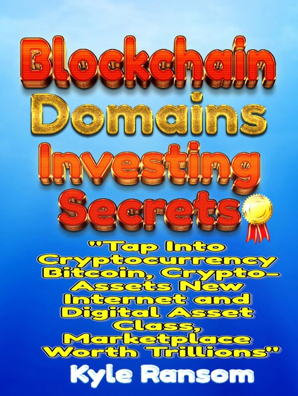 Blockchain Investing Secrets